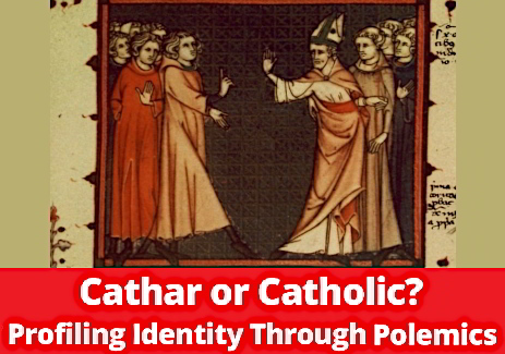 Cathar or Catholic 463